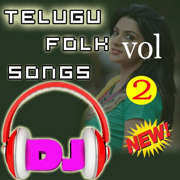 Telugu Folk Dj Songs  Vol 2