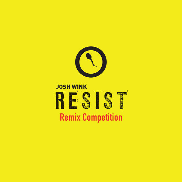 Resist Remix Competition