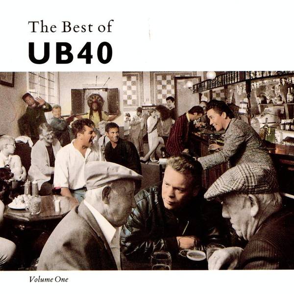 The Best Of UB40 Volume I