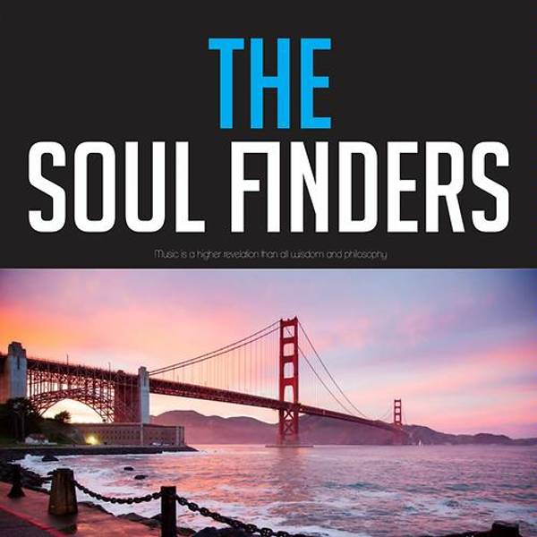 The Soul Finders (Music is a higher revelation than all wisdom and philosophy)-hover