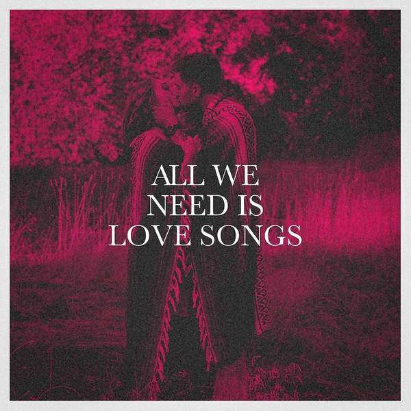 All We Need Is Love Songs-hover