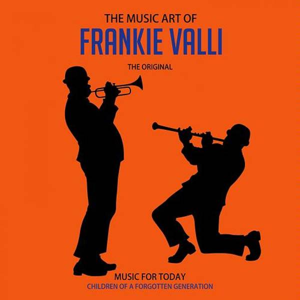 The Music Art of Frankie Valli-hover