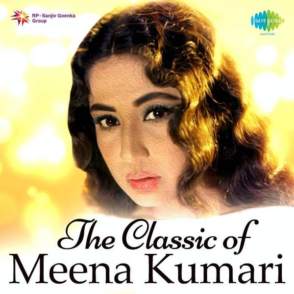 The Classic of Meena Kumari