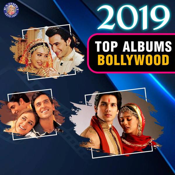 2019 Top Albums Bollywood