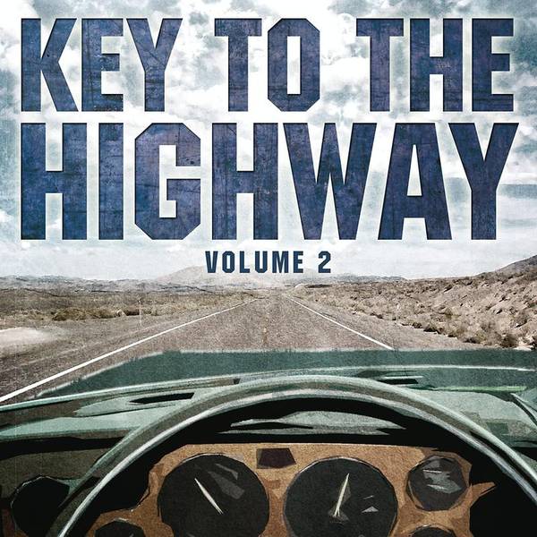 Key To The Highway, vol. 2