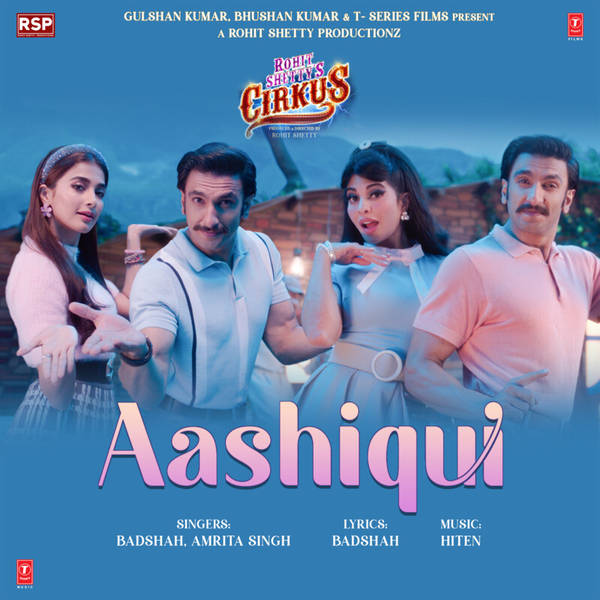 Aashiqui (From "Cirkus")-hover