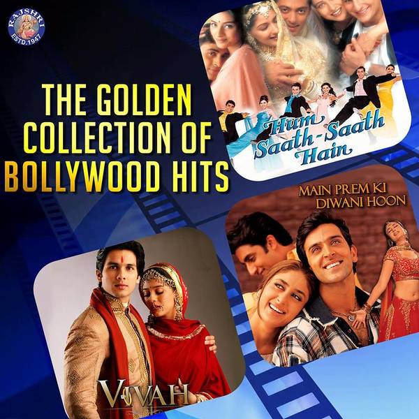 The Golden Collection of Bollywood Hits