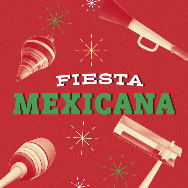 Fiesta Mexicana