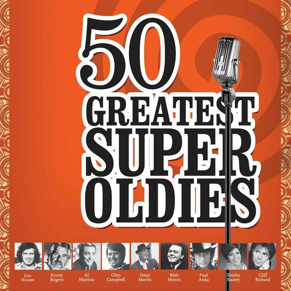 50 Greatest Super Oldies