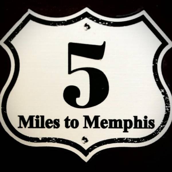 5 Miles to Memphis-hover