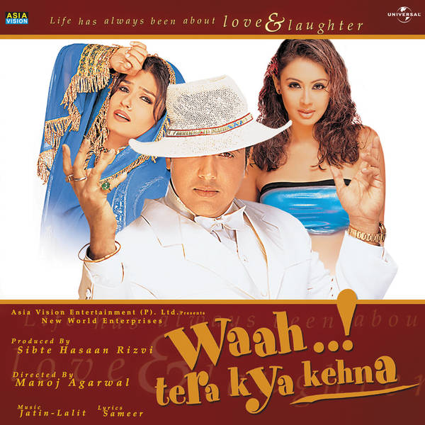 Waah..! Tera Kya Kehna
