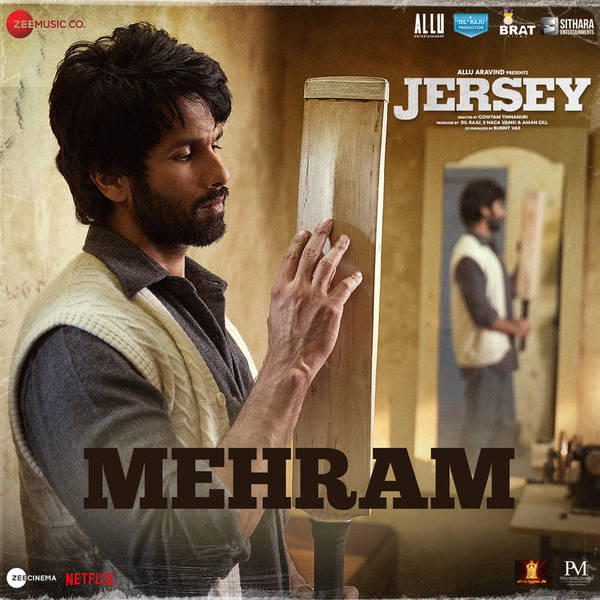 Mehram (From "Jersey")