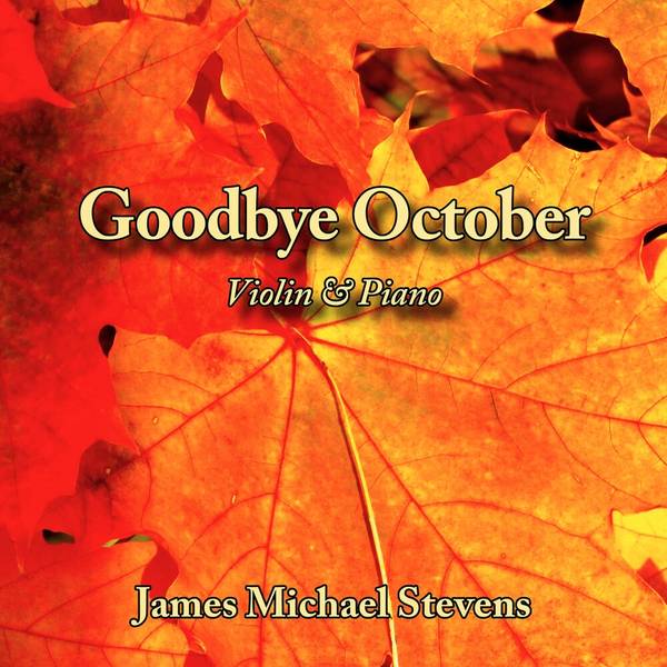 Goodbye October - Violin & Piano