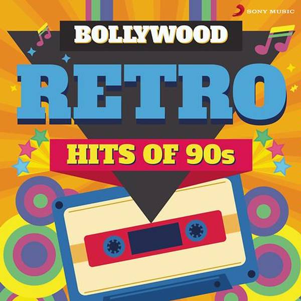 Bollywood Retro : Hits of 90s