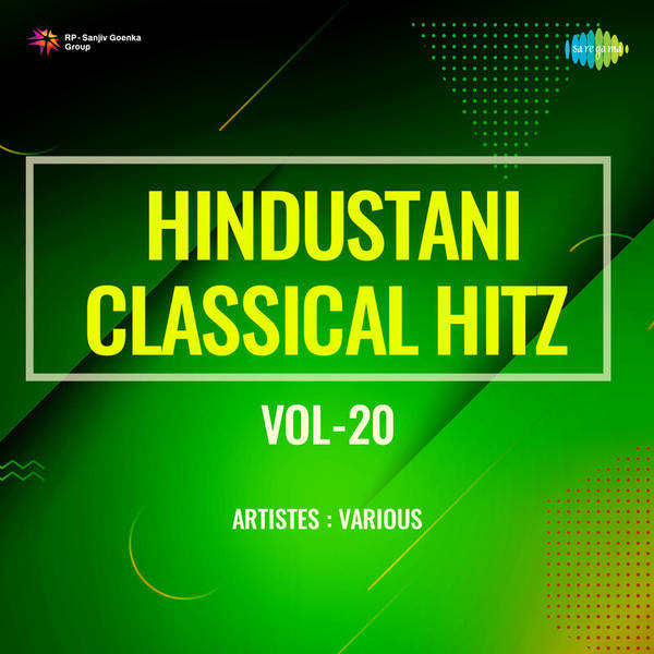 Hindustani Classical Hitz Vol-20