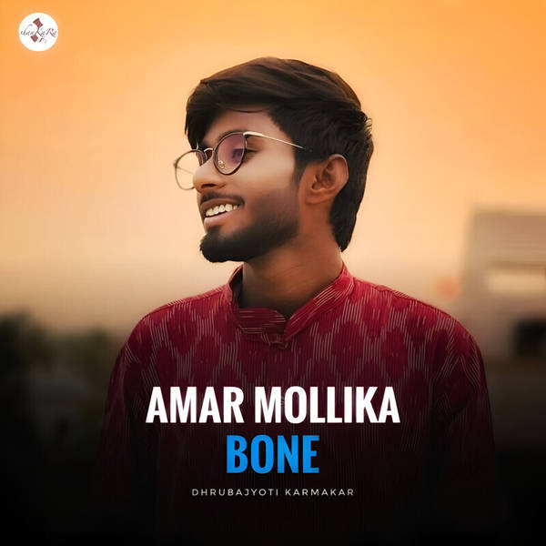 Amar Mollika Bone-hover