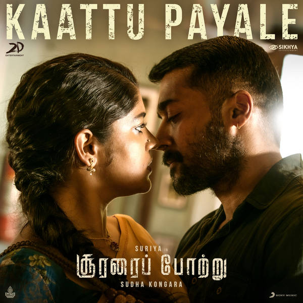 Kaattu Payale (From "Soorarai Pottru")