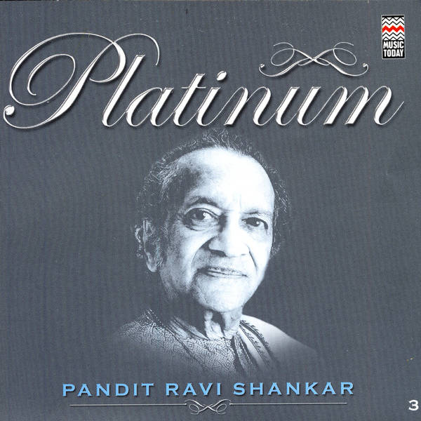 Platinum - Pandit Ravi Shankar