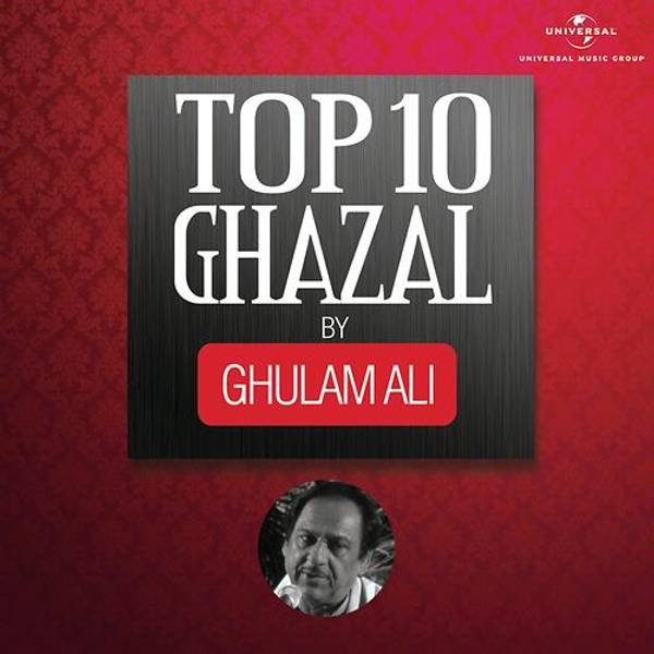 Top 10 Ghazal by Ghulam Ali-hover