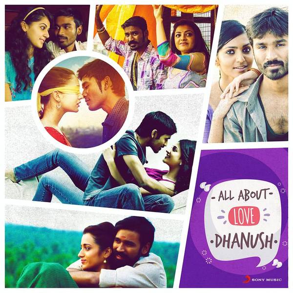 All About Love: Dhanush