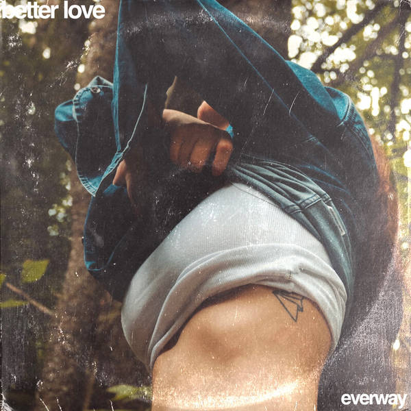 Better Love