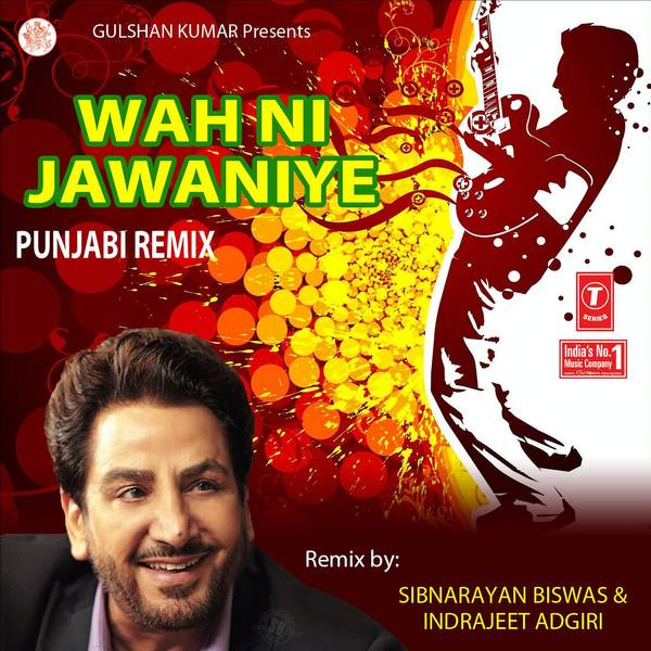 Wah Ni Jawaniye (Punjabi Remix Dhamaka)