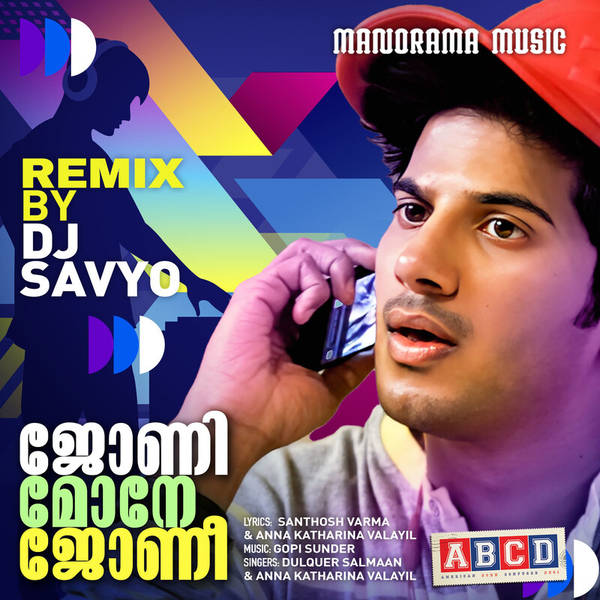 Johny Mone Johnee - DJ Remix (From "ABCD")