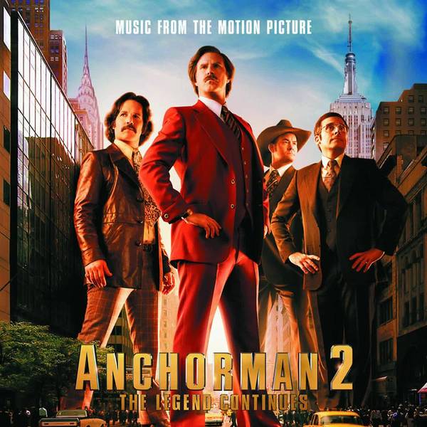 Anchorman 2: The Legend Continues - Music From The Motion Picture