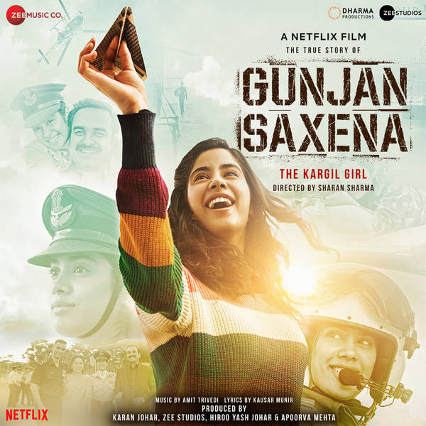 Gunjan Saxena: The Kargil Girl-hover