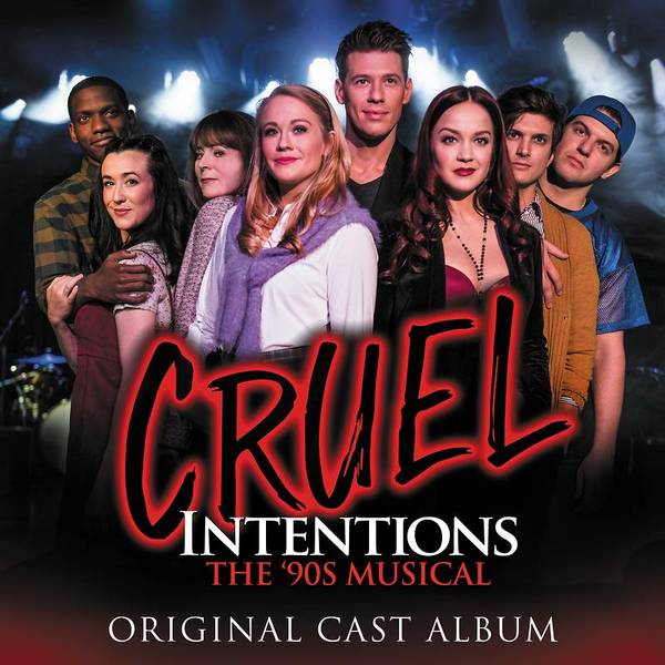 Cruel Intentions: The '90s Musical-hover