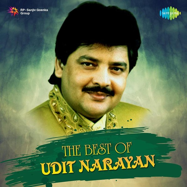 The Best of Udit Narayan MP3 Song Download ＆ The Best of Udit Narayan