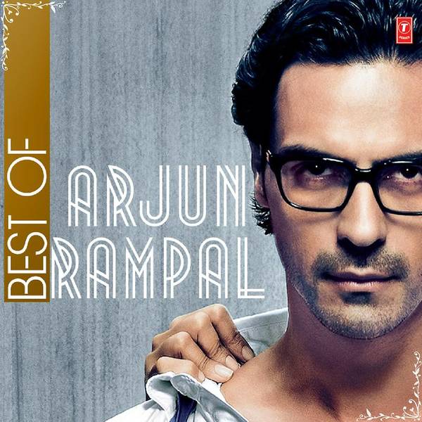 Best Of Arjun Rampal