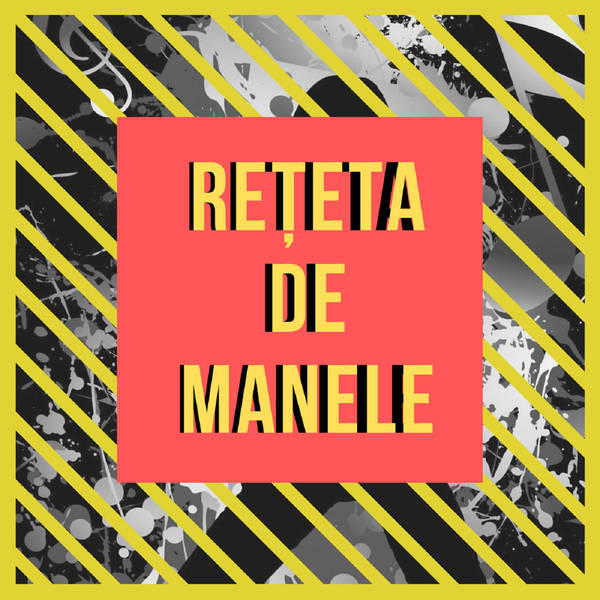 Reteta De Manele