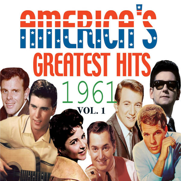 America's Greatest Hits 1961 Vol. 1
