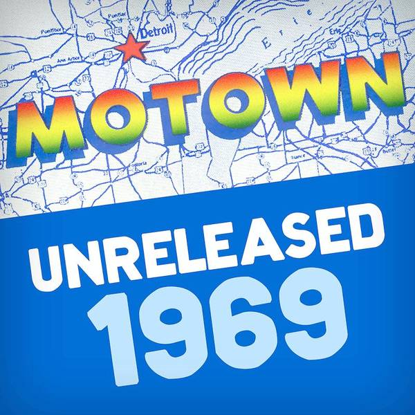 Motown Unreleased 1969