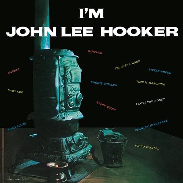 I'm John Lee Hooker