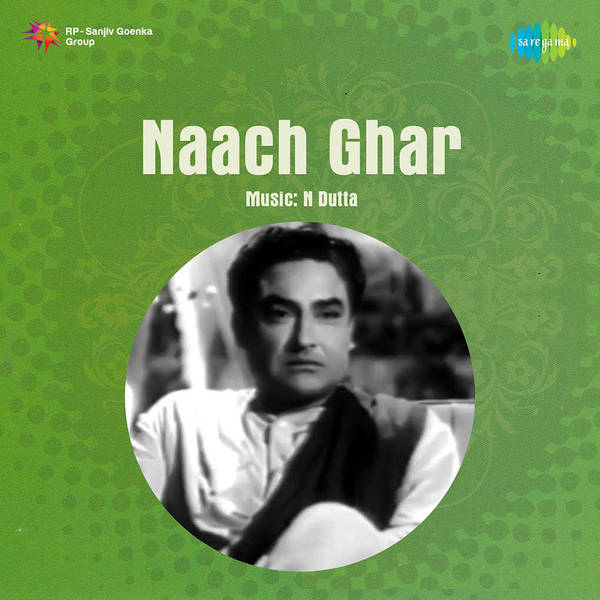 Naach Ghar