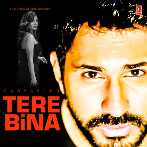 Tere Bina (2015)