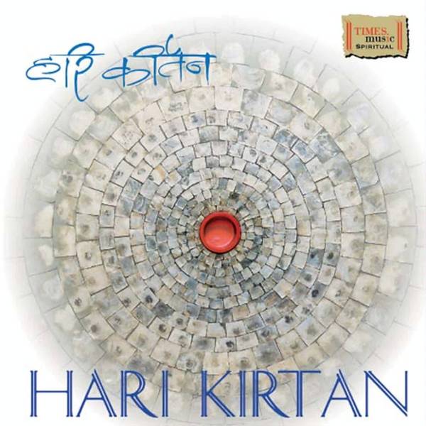 Chantings Of India - Hari Kirtan