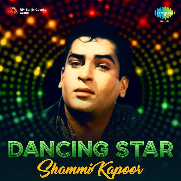 Dancing Star - Shammi Kapoor