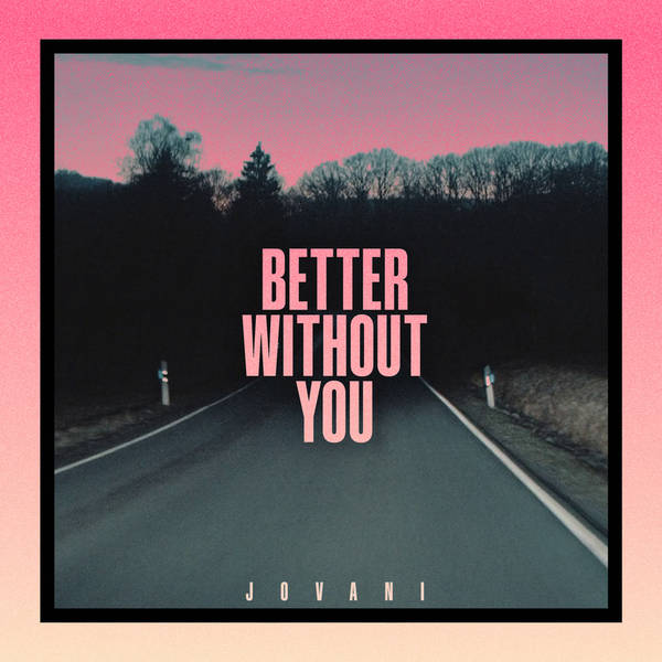 Better Without You-hover