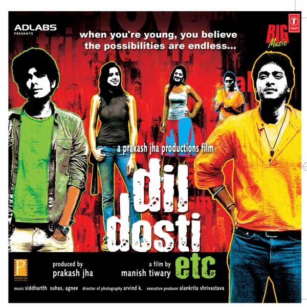 Dil Dosti Etc