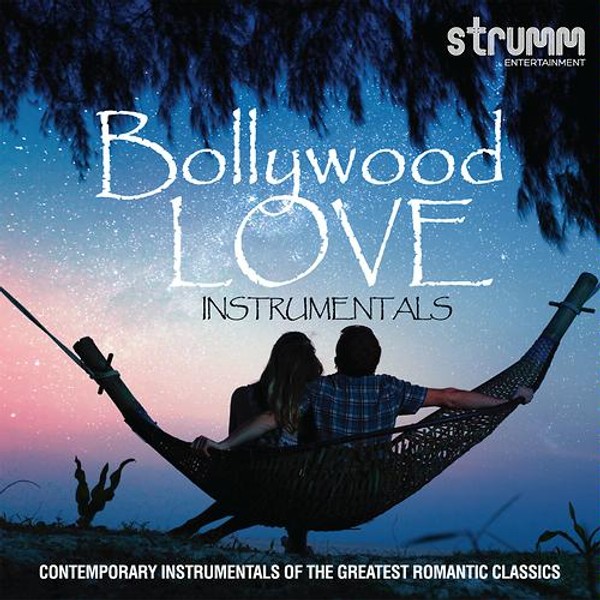 Bollywood Love Instrumentals MP3 Song Download ＆ Bollywood Love