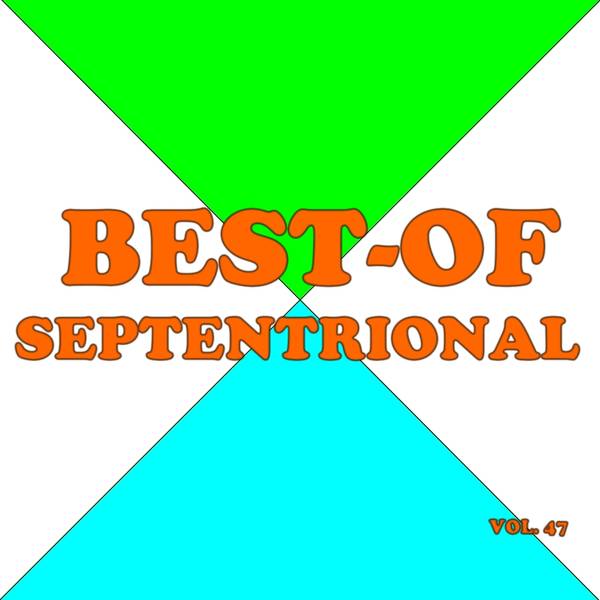 Best-of septentrional (Vol. 47)