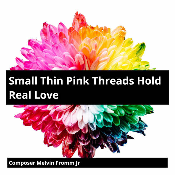 Small Thin Pink Threads Hold Real Love