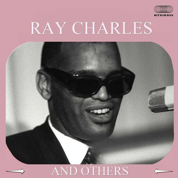 Ray Charles and Others