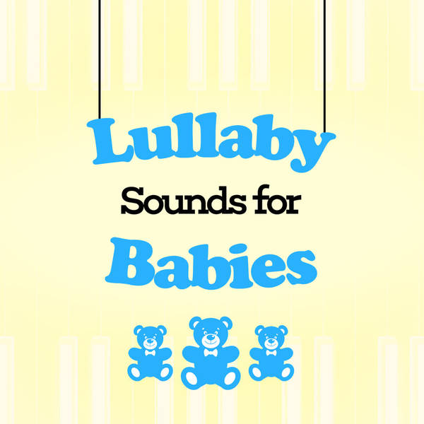 Lullaby Sounds for Babies-hover