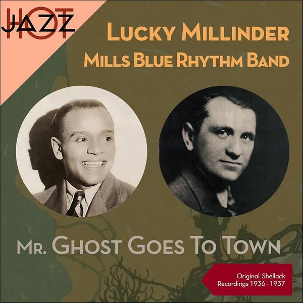 Mr. Ghost Goes To Town (Original Recordings 1936 - 1937)-hover
