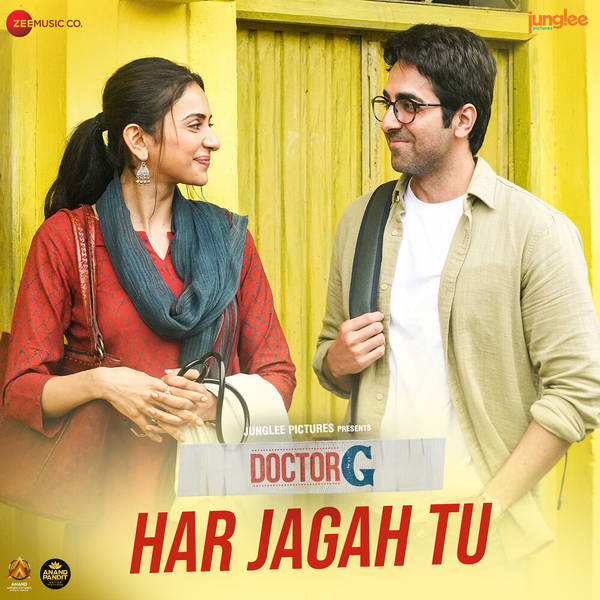 Har Jagah Tu (From "Doctor G")