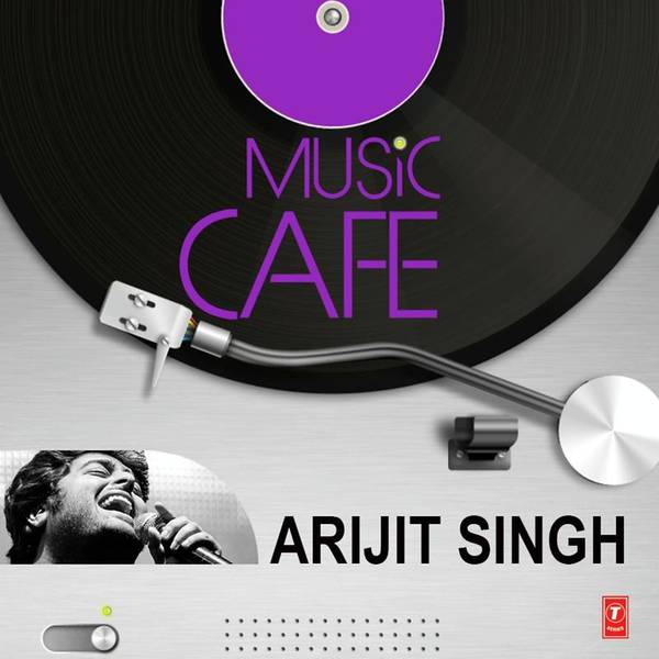 Music Cafe - Arijit Singh